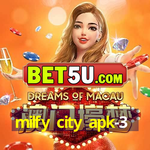 milfy city apk